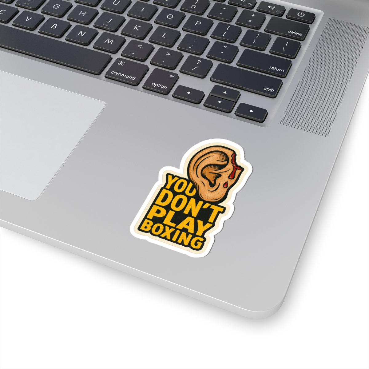 You Don't Play Boxing Kiss Cut Sticker